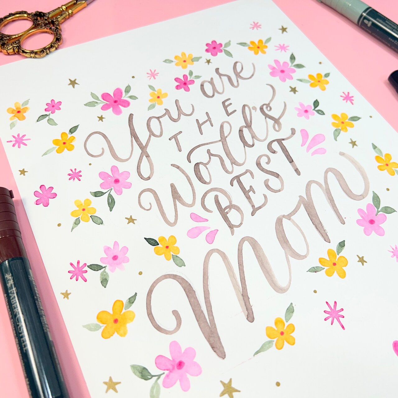 "World's Best Mom" Lettering with Faber-Castell®